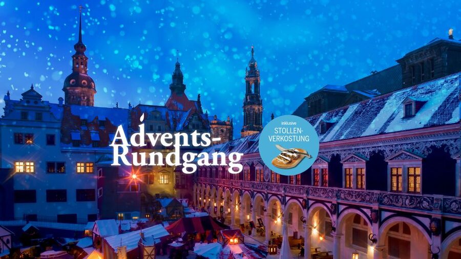 Dresden: Advent Tour with Stollen Tasting and Mulled Wine - Three markets, three different seasonal moods