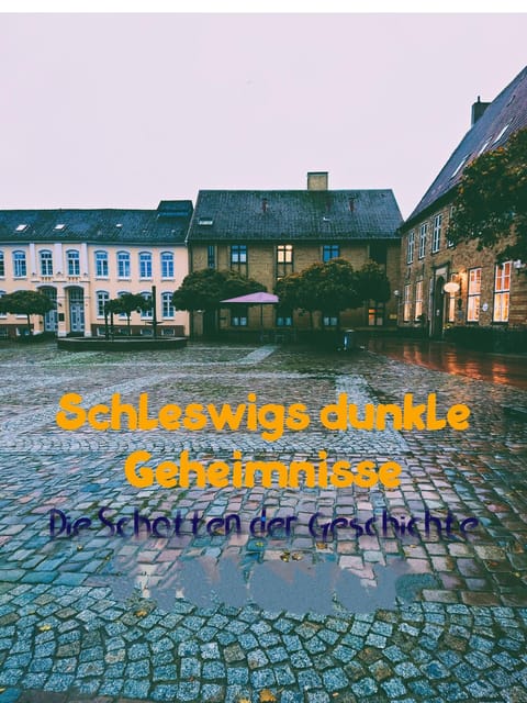 The shadows of history - "Schleswig's dark secrets - Schleswig Cathedral, legends, and the unseen company